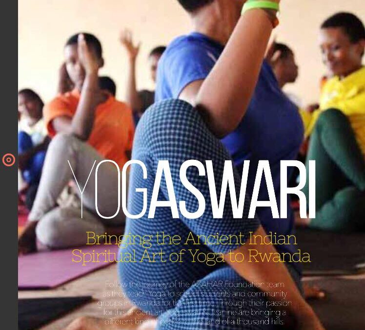 AZAHAR Rwanda featured in national magazine!